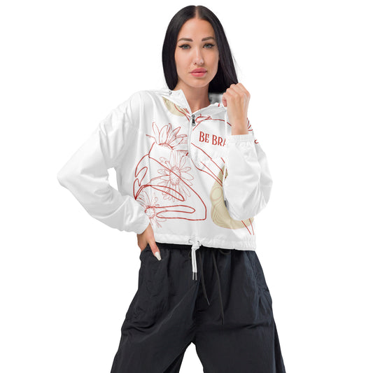 Bestest X Affirmations Be Brave Women’s cropped windbreaker