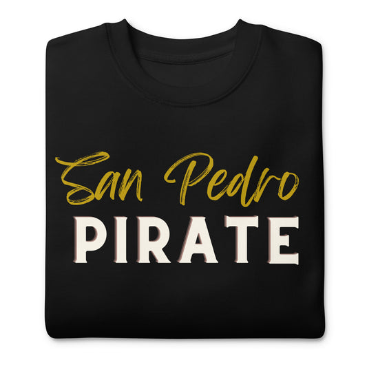 Bestest X San Pedro Unisex Premium Sweatshirt