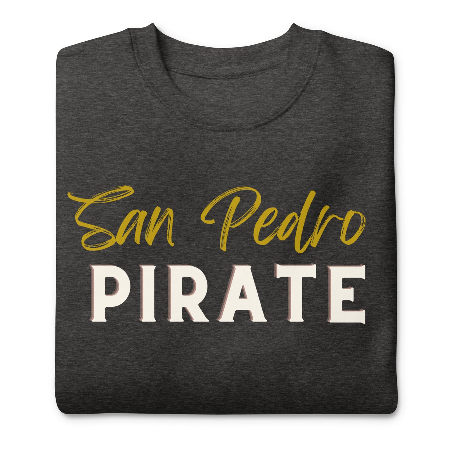 Bestest X San Pedro Unisex Premium Sweatshirt